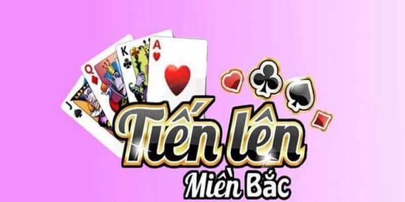 Đánh giá ưu nhược điểm về game bài tiến lên miền Bắc online